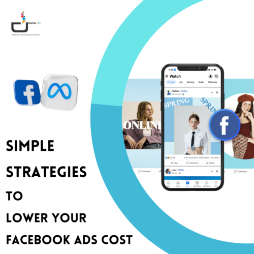 best strategies to reduce fb advertising cost